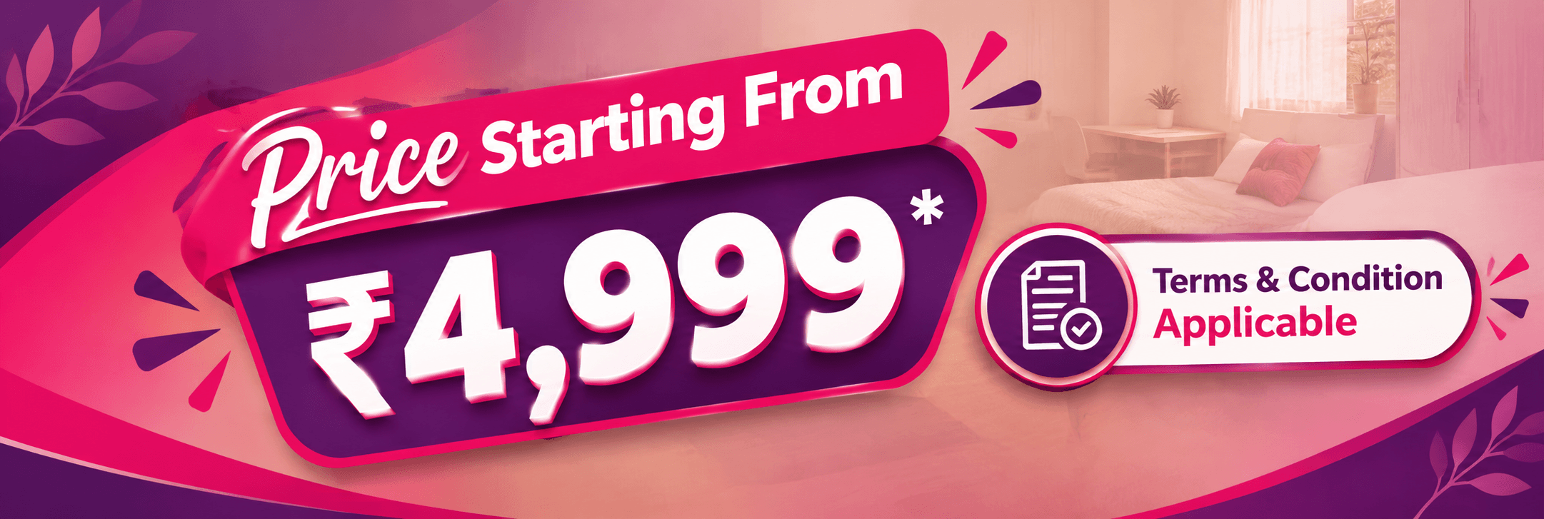 Price Starting From 4,999